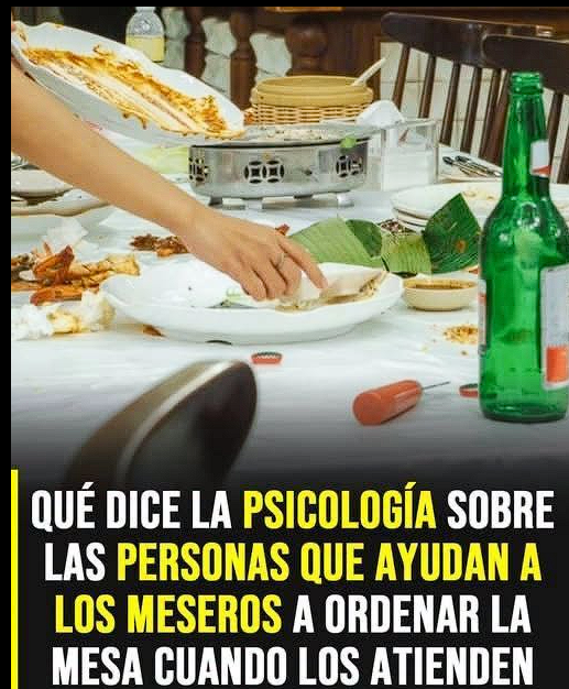 Por qué algunas personas ayudan al personal de servicio y qué puede revelar este gesto